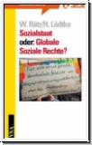 Rtz/Ldtke: Sozialstaat oder globale soziale Rechte?