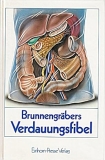 Brunnengrbers Verdauungsfibel